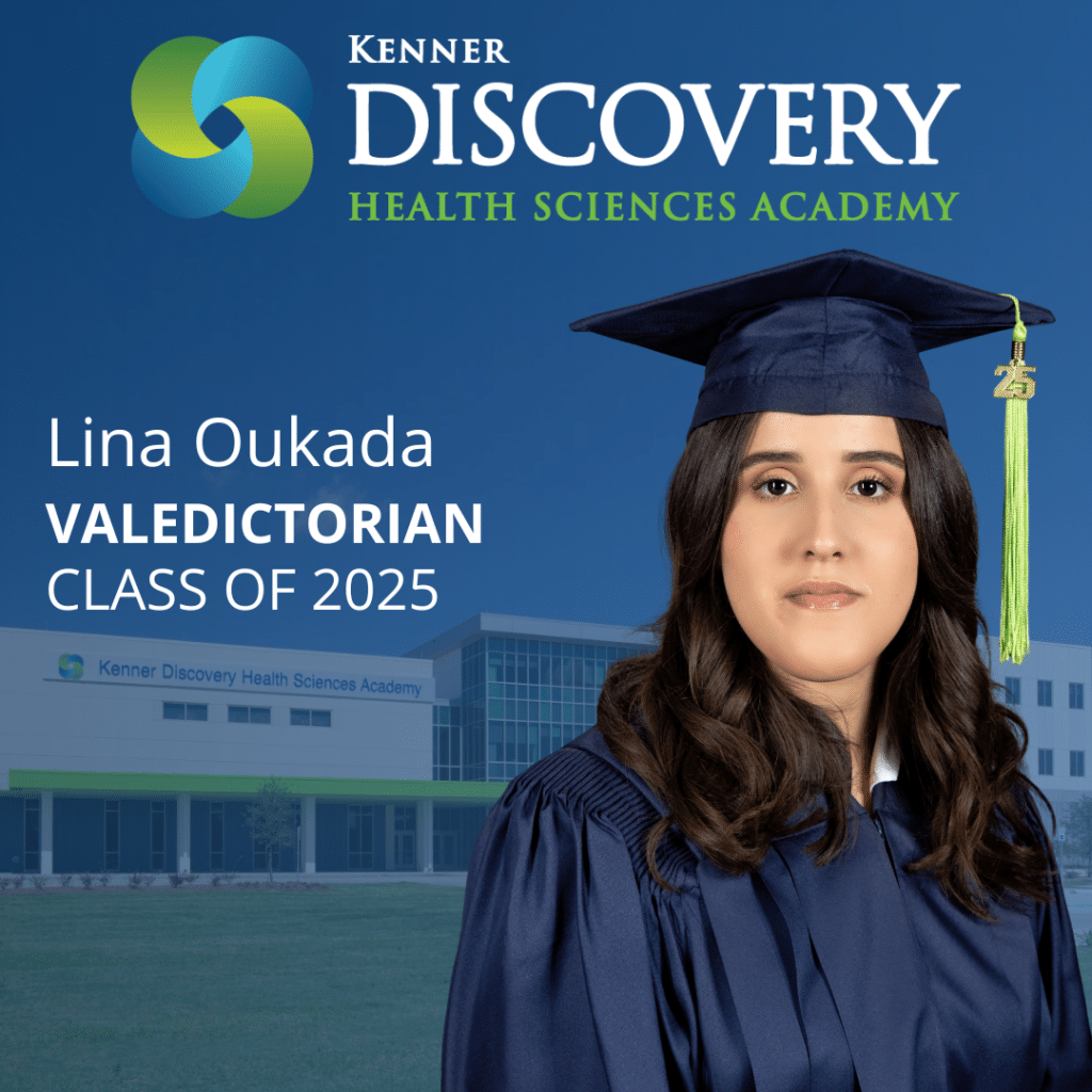 Kenner Discovery Health Sciences Academy Class of 2025